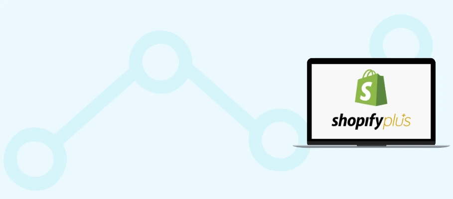 Shopify Plus Headless Commerce