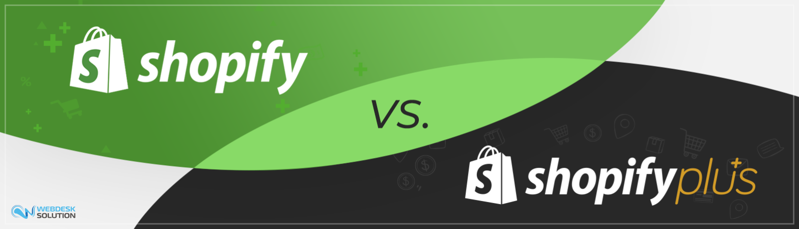 Shopify vs Shopify Plus