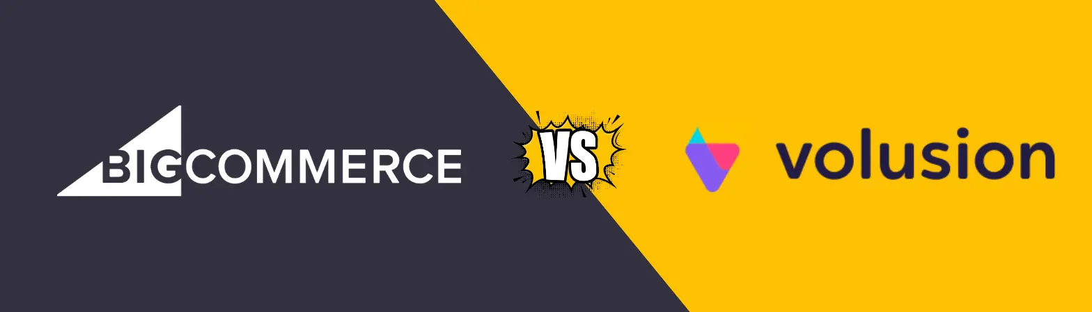 BigCommerce Vs Volusion