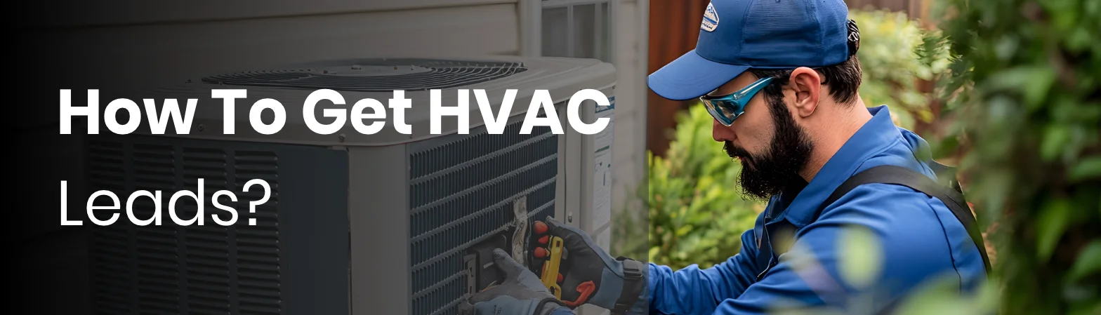 How To Get HVAC Leads?